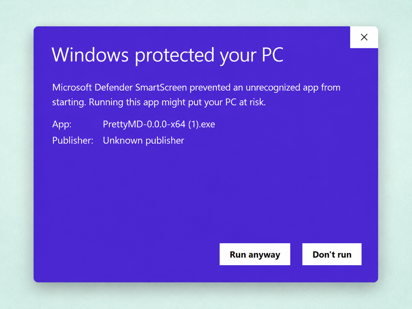 The Windows SmartScreen dialog after clicking More info, showing App: PrettyMD-0.0.0-x64.exe and Publisher: Unknown publisher, with Run anyway and Don't run buttons.